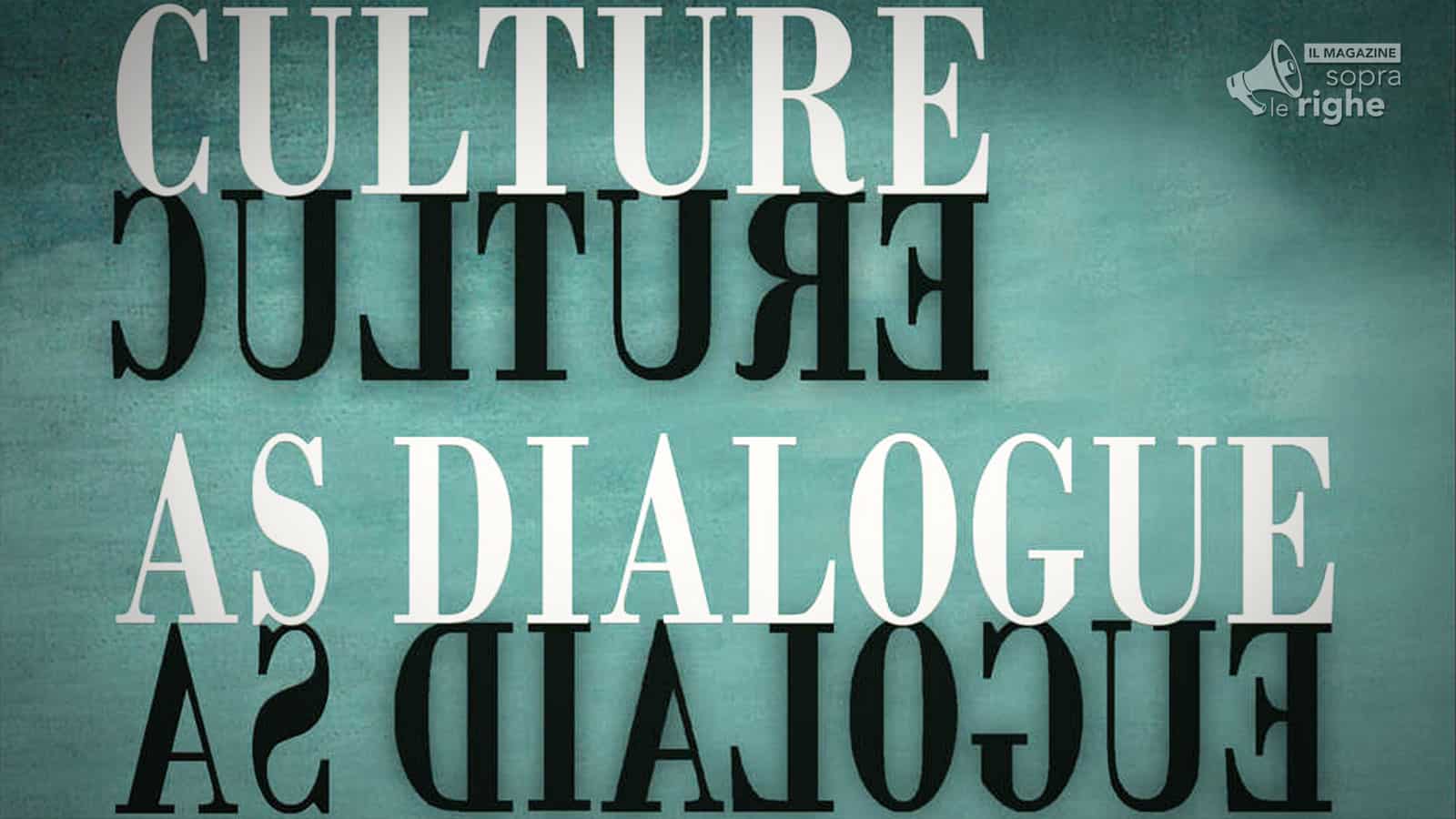 la cultura come dialogo per la dichiarazione di Firenze